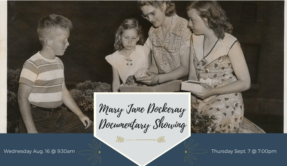 Mary Jane Dockeray Documentary Showing